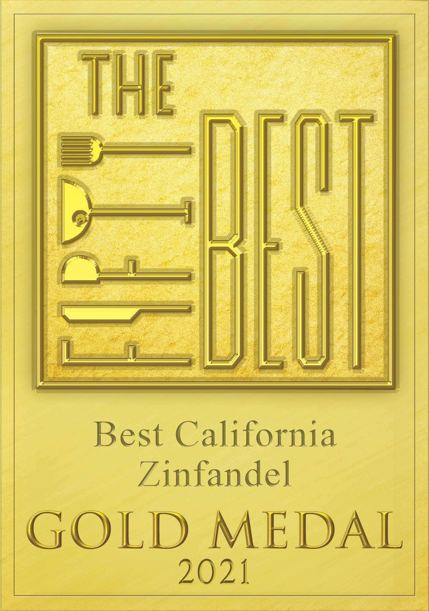 The Fifty Best - Best California Zinfandel - Gold Medal 2021