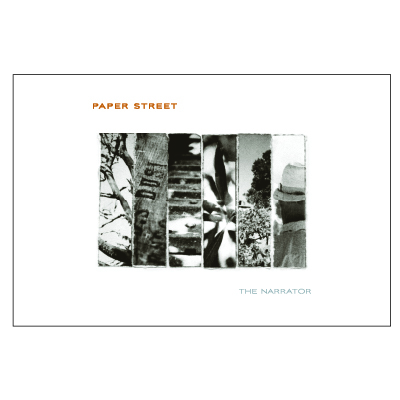 Paper Street The Narrator
